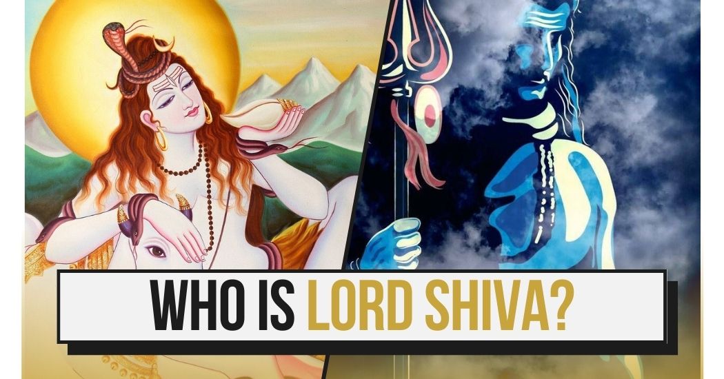 Who is Lord Shiva