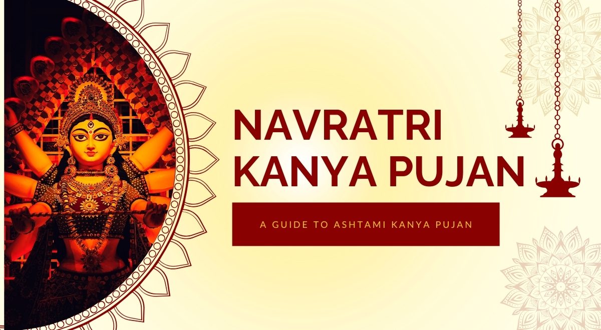 Kanya Puja in Navratri A Guide to Ashtami Kanya Pujan