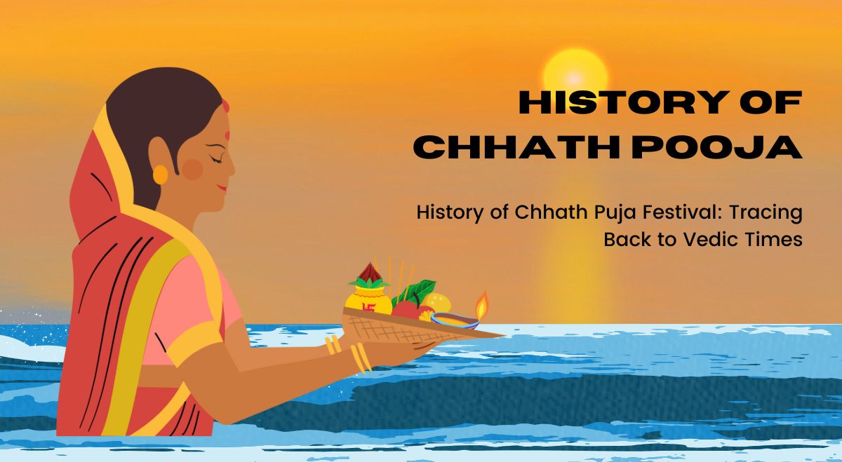 History of Chhath Puja Festival: Tracing Back to Vedic Times 7 History of Chhath Puja Festival Tracing Back to Vedic Times